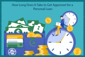 How Long Does It Take to Get Approved for a Personal Loan
