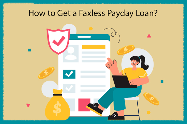 Faxless Payday Loan