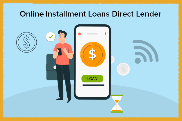 online installment loans direct lenders