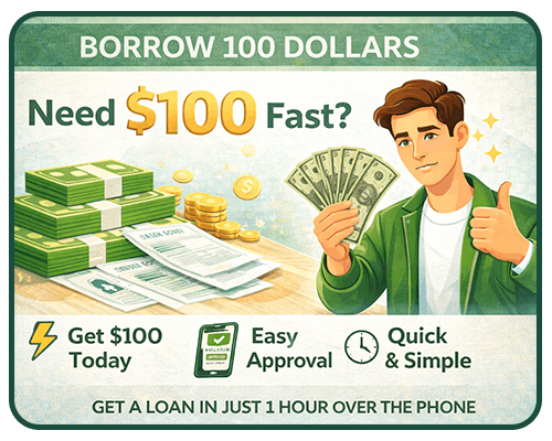 Borrow $100 Instantly